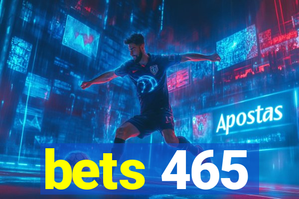 bets 465